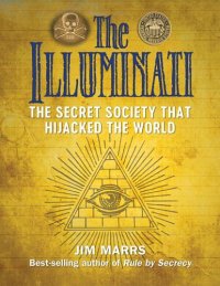 cover of the book The Secret Society that Hijacked the world