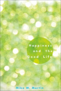 cover of the book Happiness and the Good Life