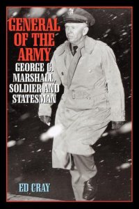 cover of the book General of the Army: George C. Marshall, soldier and statesman