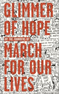 cover of the book Glimmer of hope: how tragedy sparked a movement