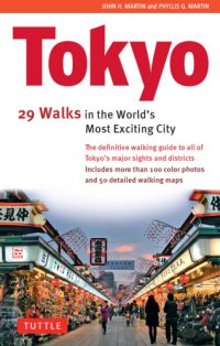 cover of the book Tokyo: 34 Walks in the World's Most Exciting City