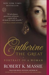 cover of the book Catherine the Great: Portrait of a Woman