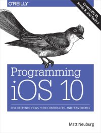 cover of the book Programming iOS 10