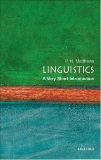 cover of the book Linguistics: A Very Short Introduction