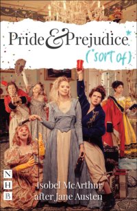 cover of the book Pride and Prejudice* (*sort of)