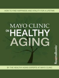 cover of the book Mayo Clinic on Healthy Aging