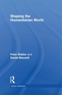 cover of the book Shaping the humanitarian world