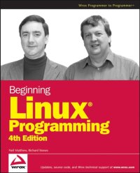 cover of the book Beginning Linux programming Cover title. - ''Wrox programmer to programmer.''. - Includes index