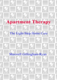 cover of the book Apartment therapy: the eight step home cure