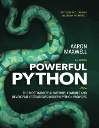 cover of the book Powerful Python: the most impactful patterns, features and development strategies modern Python provides