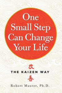 cover of the book One small step can change your life: the kaizen way