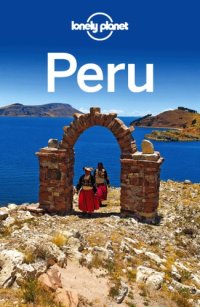 cover of the book Lonely Planet. Peru 2013