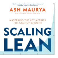 cover of the book Scaling lean: mastering the key metrics for startup growth