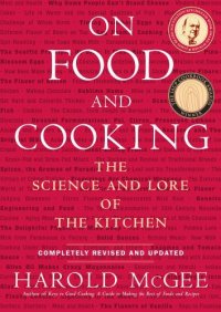 cover of the book On Food and Cooking: the Science and Lore of the Kitchen