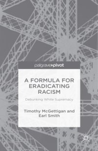 cover of the book A Formula for Eradicating Racism: Debunking White Supremacy