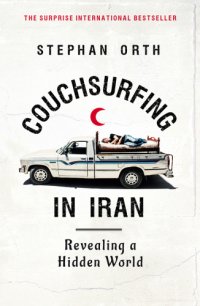 cover of the book Couchsurfing in Iran: revealing a hidden world