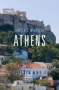 cover of the book Athens from the ground up