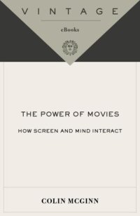 cover of the book The power of movies: how screen and mind interact