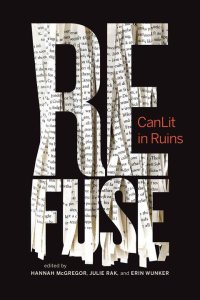 cover of the book Refuse: CanLit in Ruins