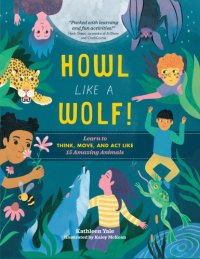 cover of the book Howl like a Wolf!