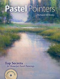 cover of the book Pastel pointers: top 100 secrets for beautiful paintings