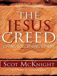 cover of the book The Jesus Creed: Loving God, Loving Others