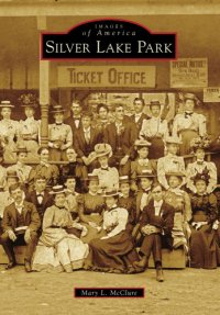 cover of the book Silver Lake Park