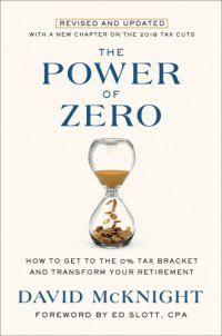 cover of the book The power of zero: how to get to the 0% tax bracket and transform your retirement