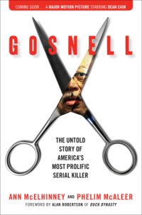 cover of the book Gosnell: The Untold Story of America's Most Prolific Serial Killer