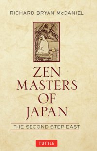 cover of the book Zen Masters of Japan: the Second Step East