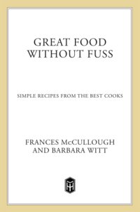 cover of the book Great food without fuss: simple recipes from the best cooks