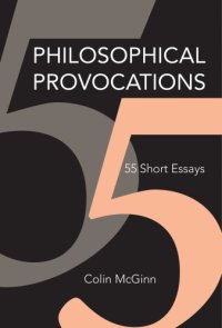 cover of the book Philosophical provocations: 55 short essays