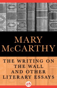 cover of the book The Writing on the Wall and Other Literary Essays