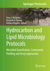 cover of the book Hydrocarbon and Lipid Microbiology Protocols Microbial Quantitation, Community Profiling and Array Approaches