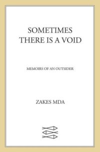 cover of the book Sometimes There Is a Void: Memoirs of an Outsider