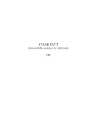 cover of the book Speak out!: debate and public speaking in the middle grades