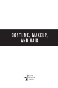 cover of the book Costume, makeup, and hair