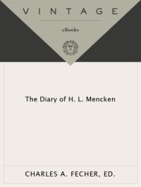 cover of the book The diary of H.L. Mencken