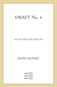 cover of the book Draft no. 4: on the writing process