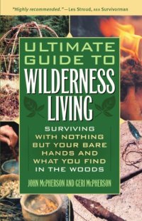 cover of the book Ultimate guide to wilderness living