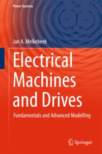 cover of the book Electrical machines and drives: fundamentals and advanced modelling