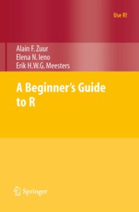 cover of the book A Beginner's Guide to R