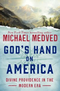 cover of the book God's hand on America: divine providence in the modern era