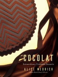 cover of the book Cocolat: extraordinary chocolate desserts