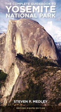 cover of the book The Complete Guidebook to Yosemite National Park