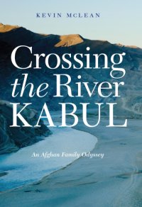 cover of the book Crossing the River Kabul