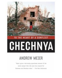 cover of the book Chechnya: to the heart of a conflict