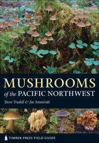 cover of the book Mushrooms of the Pacific Northwest