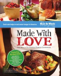 cover of the book Made with love: the Meals on Wheels family cookbook