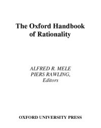 cover of the book Oxford Handbook of Rationality, The